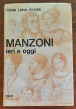 Manzoni ieri e oggi