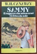 Sammy il ragazzo che attraversò l'Africa da solo