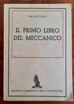 Il primo libro del meccanico