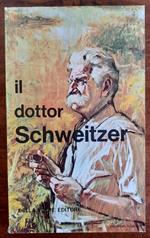 Il dottor Schweitzer