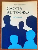 Caccia al tesoro. Novelle