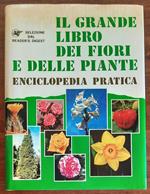 Il grande libro dei fiori e delle piante