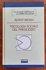 Psicologia sociale del pregiudizio