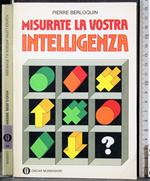 Misurate la vostra intelligenza