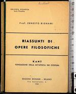 Riassunti di opere filosofiche. Kant