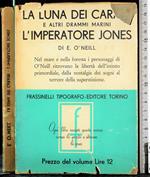 Luna dei Caraibi e altri drammi marini. Imperatore Jones