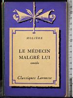 Le medecin Malgré lui