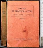 Codice di procedura civile. Relazione-indici