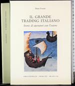 Il grande trading Italiano