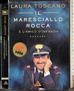 Il maresciallo Rocca e l'amico d'infanzia