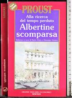 Alla ricerca del tempo perduto. Albertine scomparsa