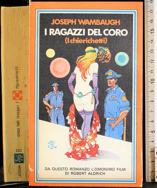 I ragazzi del coro (i chirichetti) - Joseph Wambaugh - copertina