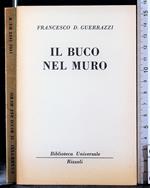 Il buco bel muro