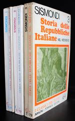 Storia delle Repubbliche italiane nel Medioevo. 3 voll