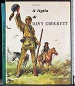 Il figlio di Davy Crockett