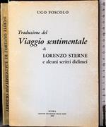 Traduzione del viaggio sentimentale di Lorenzo Sterne e alcuni