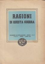 Ragioni di questa guerra. Quaderni di divulgazione Serie I n. 1