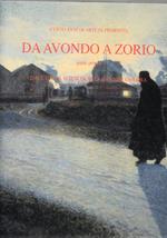 Da Avondo a Zorio. Parte prima: dall'Unità d'Italia alla Grande Guerra