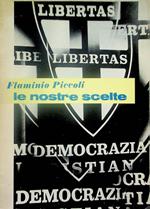 Le nostre scelte