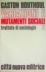 Variazioni e mutamenti sociali