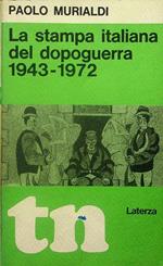 stampa italiana del dopoguerra: 1943-1972