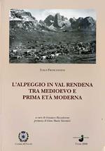 L' alpeggio in Val Rendena tra medioevo e prima età moderna