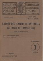 La Lavori del campo di battaglia coi mezzi del battaglione: Manualetti di tecnica militare