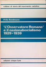 L' Osservatore romano e il nazionalsocialismo: 1929-1939