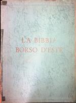 Bibbia di Borso d'Este: ricupero e riproduzione