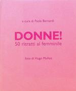 Donne!: 50 ritratti al femminile