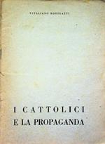 I cattolici e la propaganda: note di metodologia