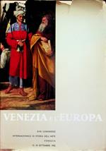 Venezia e l'Europa: Atti del XVIII congresso internazionale di storia dell'arte: Venezia, 12-18 settembre 1955