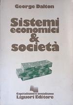 Sistemi economici e società. Capitalismo, Comunismoe il Terzo Mondo