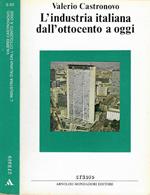 L' industria italiana dall'Ottocento a oggi