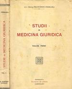 Studii di medicina giuridica vol.I