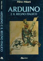 Arduino e il regno italico