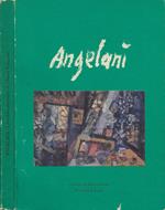 Angelani. Libro-documentario