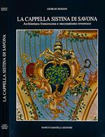 La Cappella Sistina di Savona