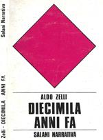 Diecimila anni fa