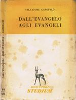 Dall'Evangelo agli Evangeli