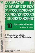 Il Mezzogiorno d'Italia verso la rivolta di Masaniello