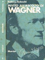 Invito all'ascolto di Richard Wagner