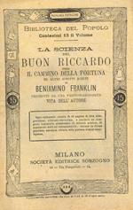 La scienza del buon Riccardo ossia il cammino della fortuna