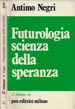 Futurologia della scienza della speranza