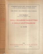 Della filiazione illegittima e della legittimazione