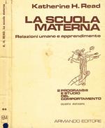 La scuola materna. Relazioni umane e apprendimento 2