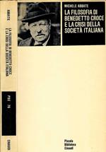 La filosofia di Benedetto Croce e la crisi della società italiana