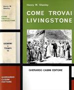 Come trovai Livingstone