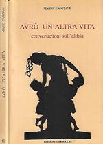 Avrò un'altra vita