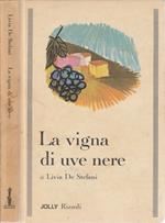 La vigna di uve nere